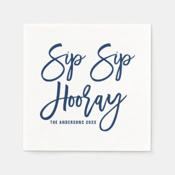 Navy Sip Sip Hooray Hand Lettered Paper Napkins by KeikoPrints at Zazzle