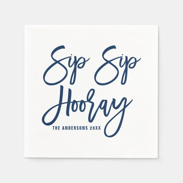 Navy Sip Sip Hooray Hand Lettered Paper Napkins (Front)