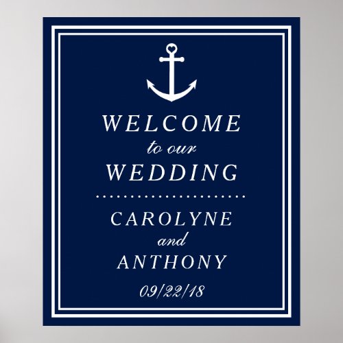 Navy  White Nautical Anchor Wedding Welcome Sign