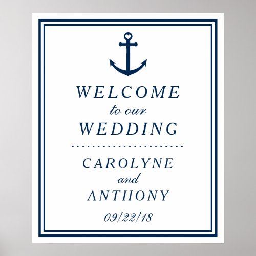 Navy  White Nautical Anchor Wedding Welcome Sign