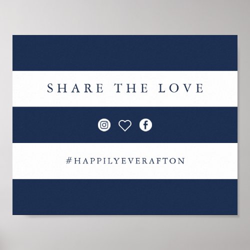 Navy  White Stripe Wedding Hashtag Sign