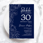 Navy White Surprise 30th Birthday Invitation<br><div class="desc">Navy White Surprise 30th Birthday Invitation. Minimalist modern feminine design features botanical accents and typography script font. Simple floral invite card perfect for a stylish female surprise bday celebration. Printed Zazzle invitations or instant download digital printable template.</div>