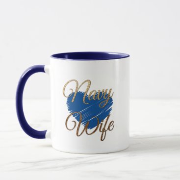 Navy Wife Blue and gold heart love Mug Navy Wife Blue and gold heart love Mug