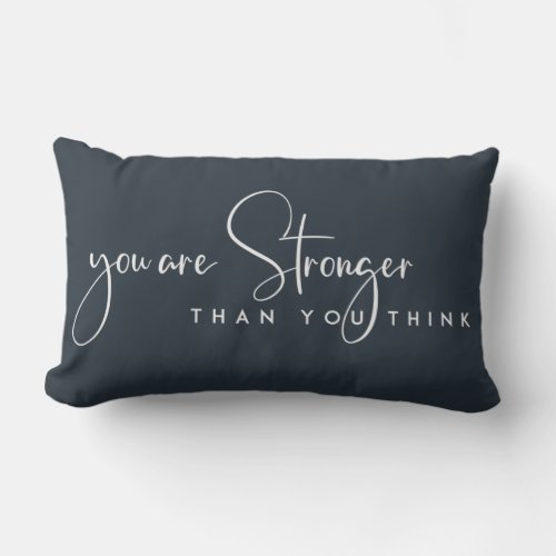 NAVY YOU ARE STRONGER THAN YOU THINK MOTIVATIONAL LUMBAR PILLOW