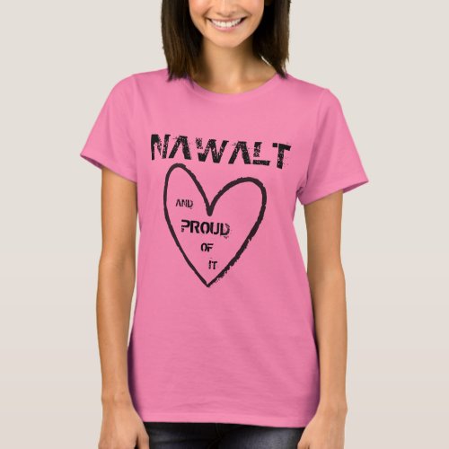 NAWALT Proud Woman Shirt