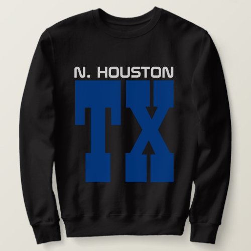 NawfSide Houston Tx Sweatshirt