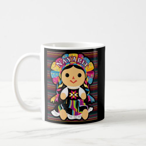 Nayarit Monita Muneca Maria De Trapo Mexicana Coffee Mug