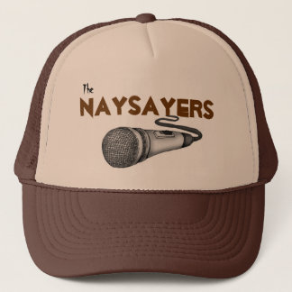 NaySayers Trucker Hat