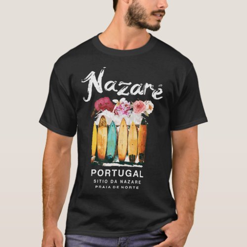 Nazare Portugal Surfing  T_Shirt