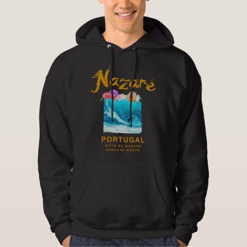 Nazare Portugal Vintage Retro Surfing 986 Hoodie