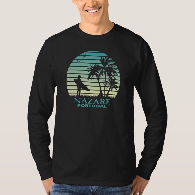 Nazare Surfer I Portugal I Retro I Surfing I Nazar T-Shirt (Front)