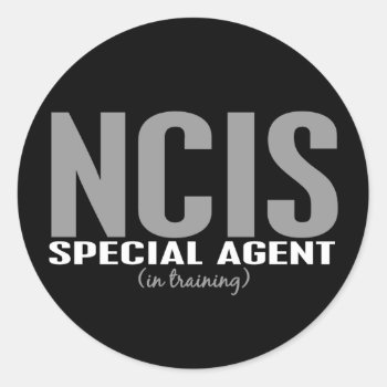 Ncis Special Agent In Training 1 Classic Round Sticker by LifesInk at Zazzle