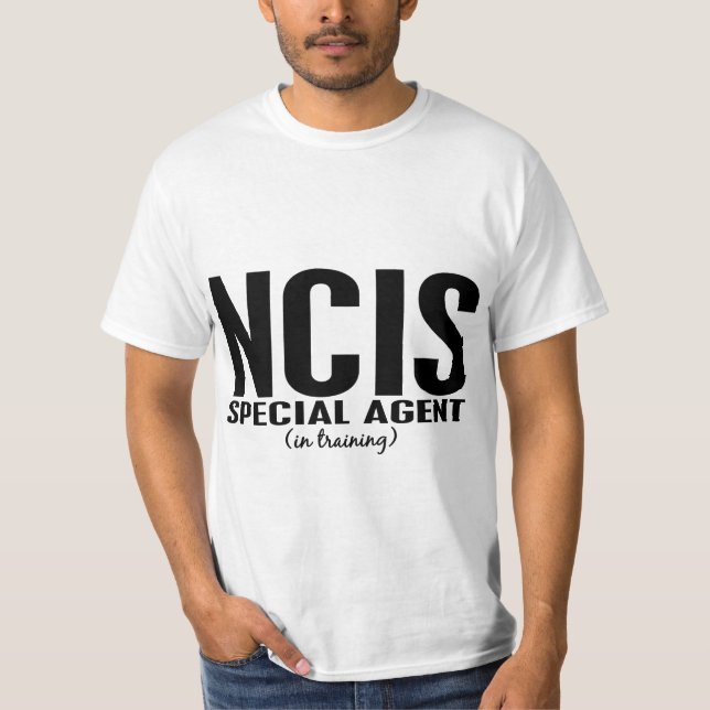 NCIS Special Agent In Training 1 T-Shirt (Front)