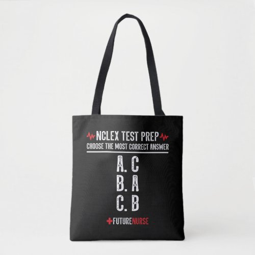 NCLEX Prep Gift _ Funny Nursing Student Tote Bag