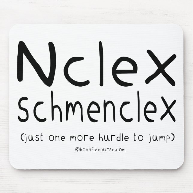 NCLEX Schmenclex Nursing Exam Mouse Pad (Front)