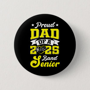 Nd Senior 2025 Dad Cl Of 2025 Graduation Button