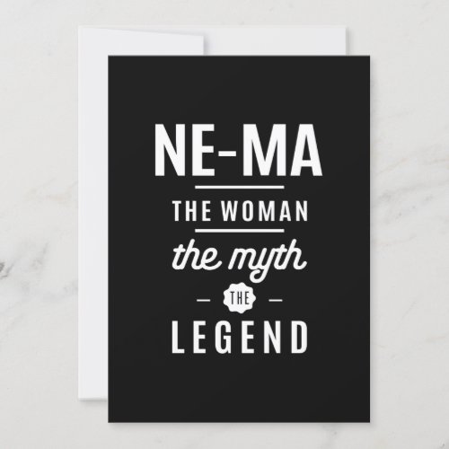 Ne_Ma The Woman The Myth The Legend Invitation