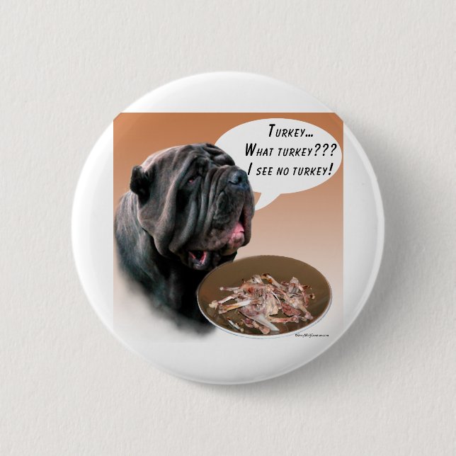 Neapolitan Mastiff Turkey Button (Front)