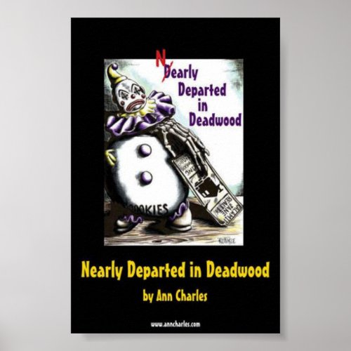 Nearly Departed Deadwood clown poster Ann Charles