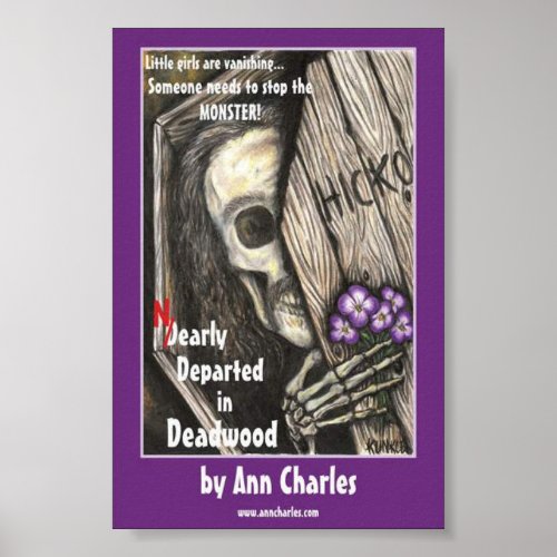 Nearly Departed in Deadwood _poster by Ann Charles Poster