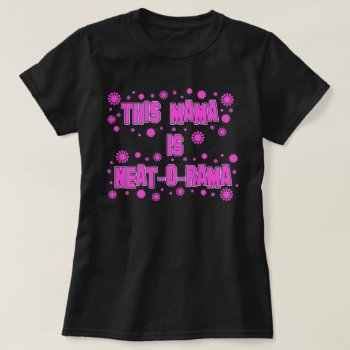 Neat-o-rama Mama Mother's Day T-shirt by HaHaHolidays at Zazzle