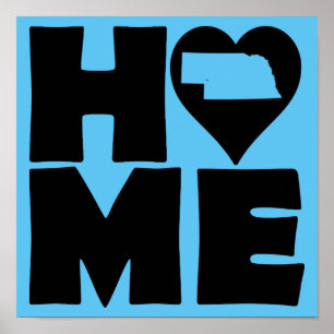 Nebraska Home Heart State Poster Sign