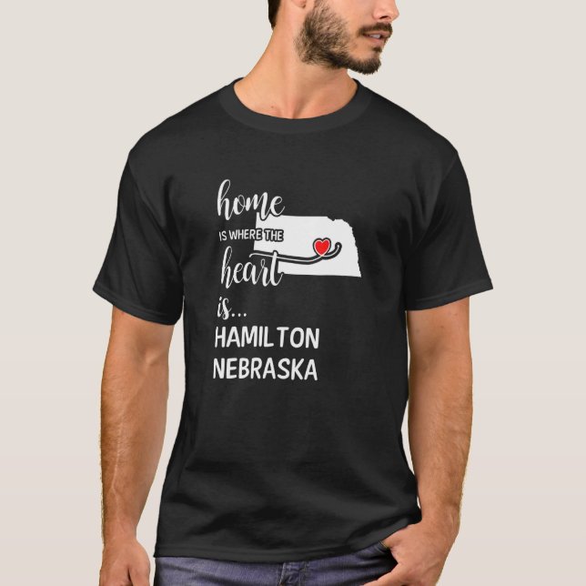 Nebraska Home Is Where The Heart Is Hamilton Count T-Shirt (Front)
