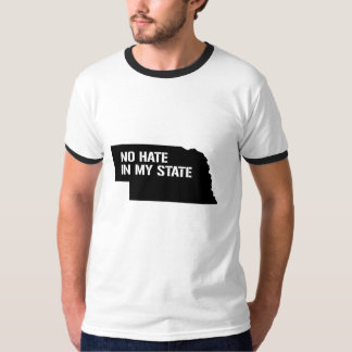 Nebraska: No Hate In My State T-Shirt