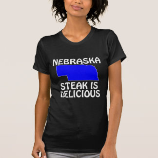 Nebraska - Steak Is Delicious T-Shirt