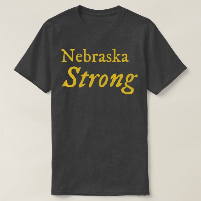 Nebraska Strong  T-Shirt (Design Front)