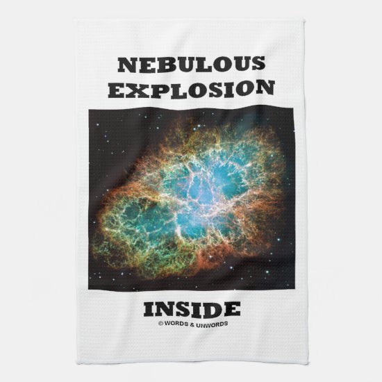 Nebulous Explosion Inside (Crab Nebula) Kitchen Towel