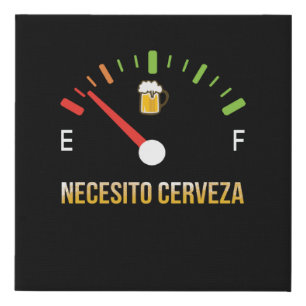 Necesito Cerveza I need beer in Spanish Faux Canvas Print