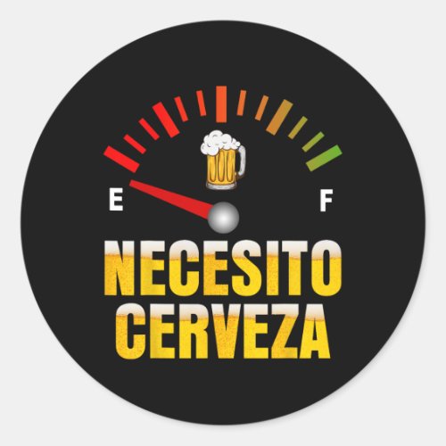 Necesito Cerveza I Need Beer In Spanish Mardi Gras Classic Round Sticker