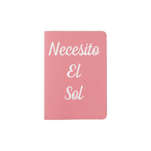 Necesito El Sol Passport Holder