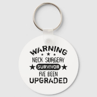 Neck Surgery Humor Upgraded Keychain