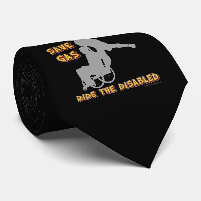 Neck Tie - Save Gas, Ride The Disabled (Rolled)