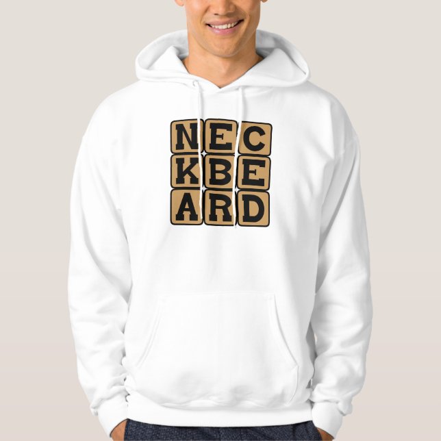 Neckbeard, Internet Meme Hoodie (Front)