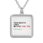 TOASTMASTER LUNCH MEETING  Necklaces