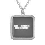 so long 
 suckers   Necklaces