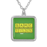 Game
 Letter nomsa luv's andile
 Tiles  Necklaces