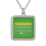 ABCDEFGHIJKLM
 NOPQSTUVWXYZ
 abcdefghijklm
 nopqrstuvwxyz  Necklaces
