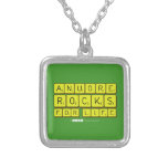 Anuore
 Rocks
 For Life  Necklaces