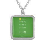 M-money
 e-end
 n-new
 z-zone
 i-in
   Necklaces