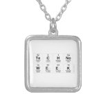 Techno
 Week  Necklaces