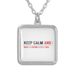 KEEP CALM  Necklaces