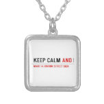 KEEP CALM  Necklaces