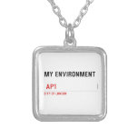 My environment    Necklaces