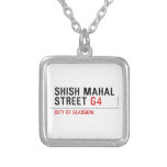SHISH MAHAL  Street  Necklaces