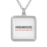 #roundhere  Necklaces