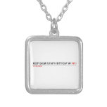 Keep calm is Faith birthday w1  Necklaces